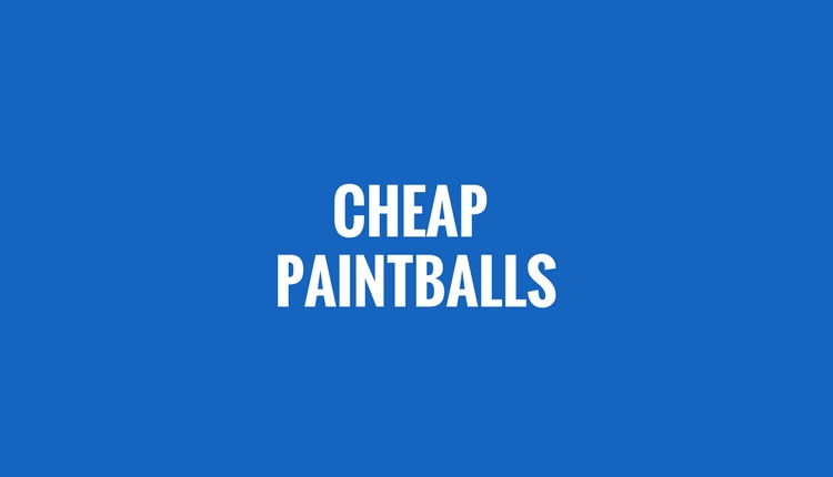 Cheap Paintballs
